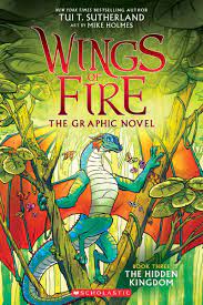 The hidden kingdom: Wings of Fire graphic #3